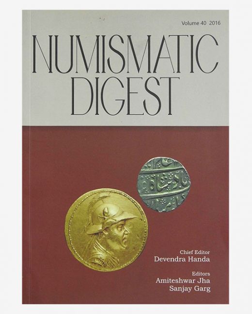 Numismatic Digest, Volume - 40 (2016)